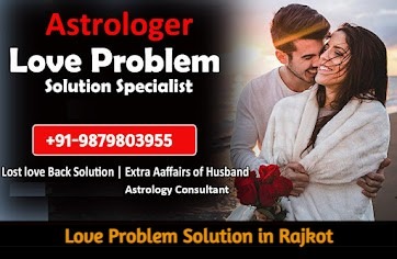 LOVE PROBLEM SOLUTION IN RAJKOT - photo