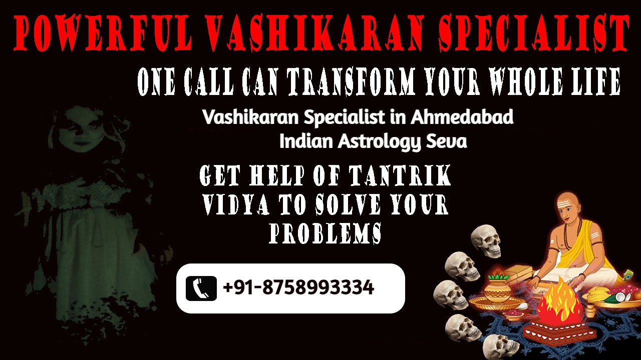Vashikaran Specialist in Ahmedabad - Indian Astrology Seva - photo