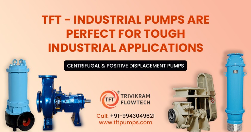 Industrial Pumps Manufacturers Are Perfect for Tough Industrial Applications - TFTpumps.com - photo