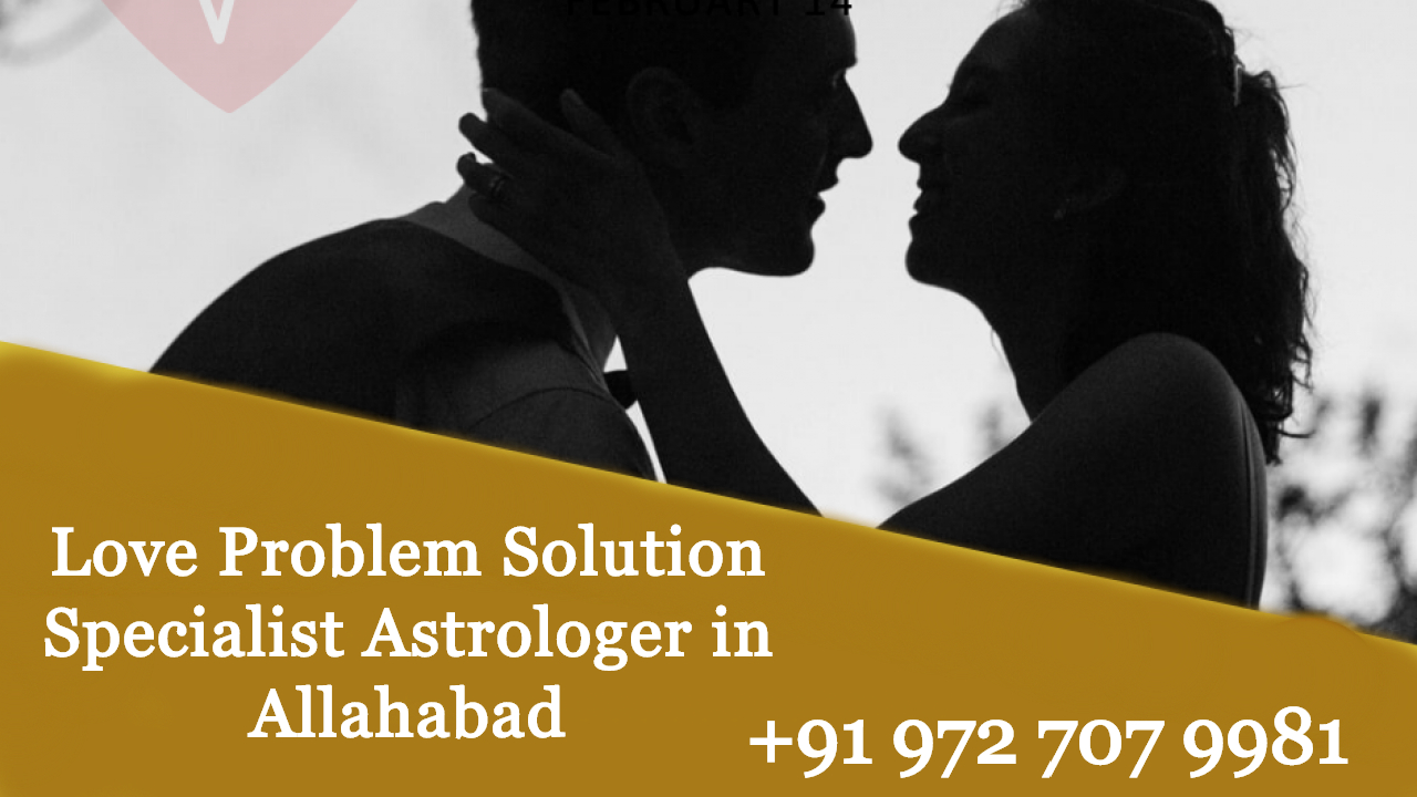 Love Problem Solution In Allahabad - photo