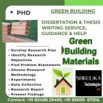 Green Building Dissertation & Thesis Writing Service, Guidance & Help - Services advertisement in Chennai