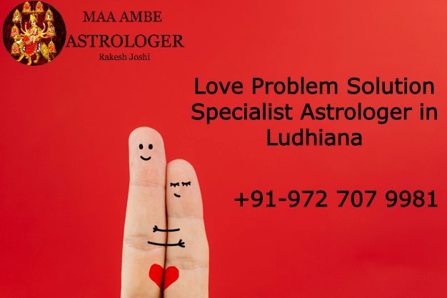 Love Problem Solution In Ludhiana - photo