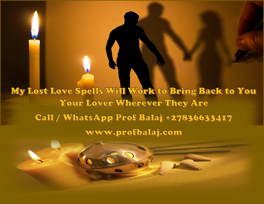 Simple Love Spells That Will Make Your Ex-Lover Come Back Immediately Call / WhatsApp +27836633417 - photo