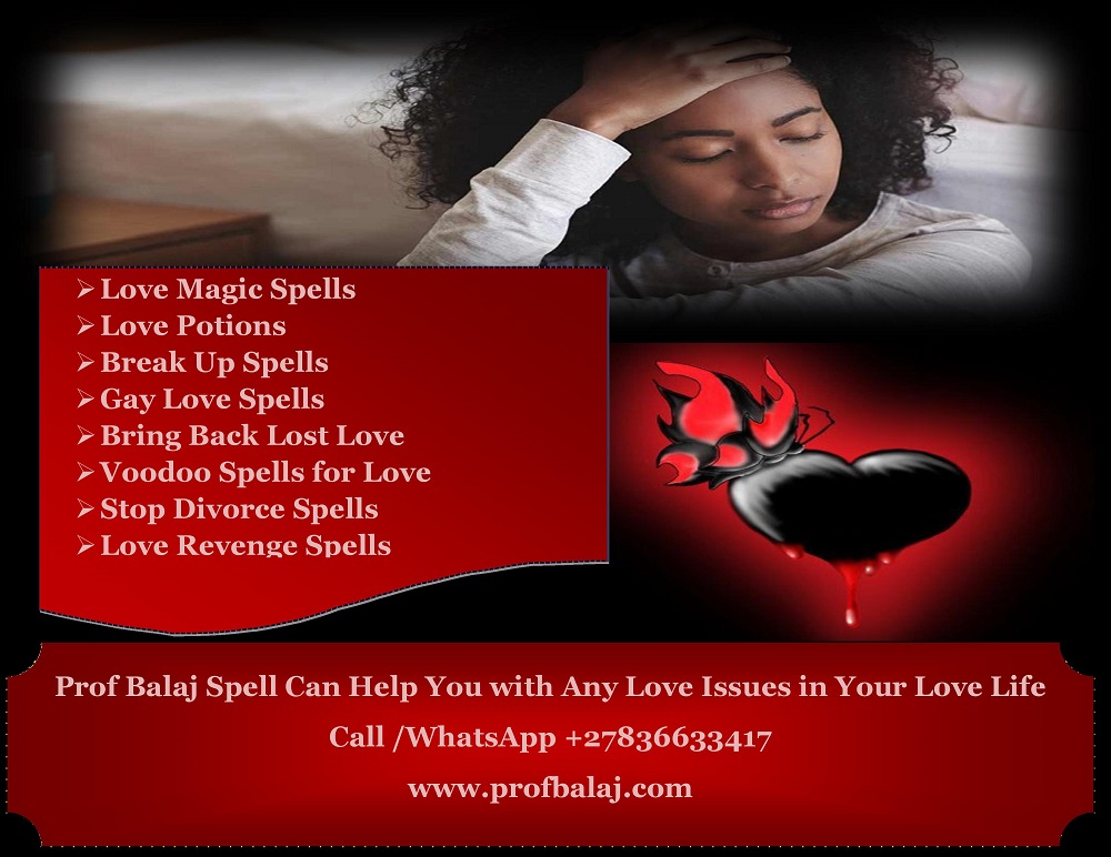Powerful Lost Love Spells to Get Your Ex Back Even If It Seems Impossible Call +27836633417 - photo